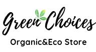 GREEN CHOICES
